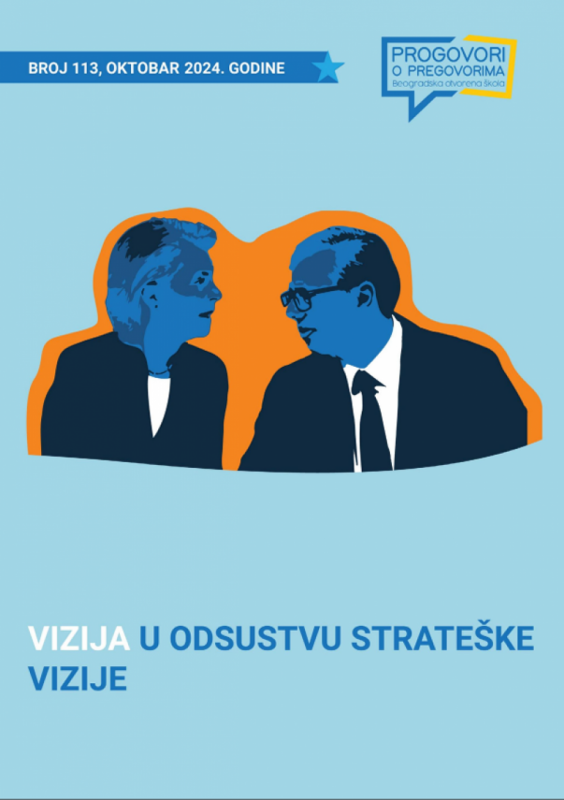 113. broj biltena Progovori o pregovorima - Vizija u odsustvu strateške vizije