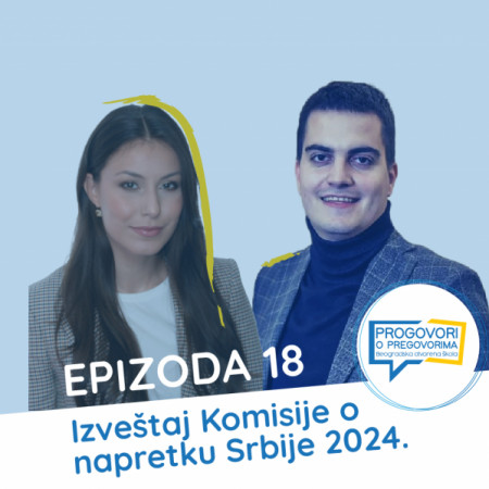 EP 18 / Jovana Popova Paunović / Izveštaj komisije o Srbiji 2024.