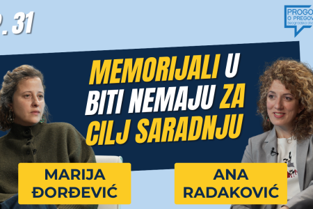 E31 / Marija Đođrević i Ana Radaković / Memorijali nemaju za cilj saradnju