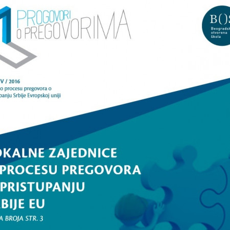15. broj Biltena Progovori o pregovorima - Lokalne zajednice u procesu pregovora o pristupanju Srbije EU